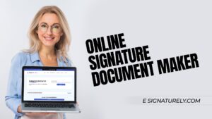 Online Signature Document Maker