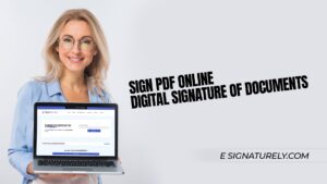 Sign PDF Online | Digital Signature of Documents