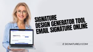 Signature Design Generator Tool - Email Signature Online