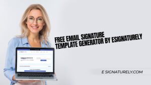 Free Email Signature Template Generator by eSignaturely