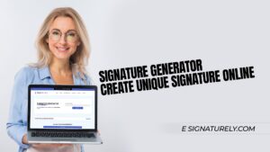 Signature Generator - Create Unique Signature Online
