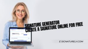 Signature Generator: Create a Signature Online For Free